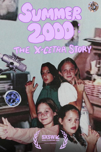 Summer 2000: The X-Cetra Story movie poster