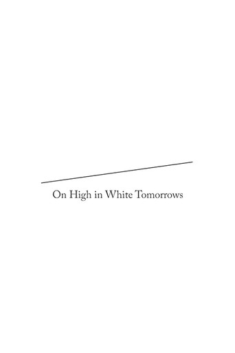 On High in White Tomorrows movie poster