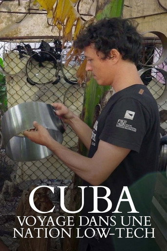 Cuba, voyage dans une nation low-tech movie poster