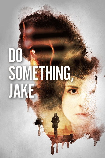 Do Something, Jake movie poster