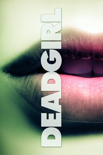 Deadgirl movie poster