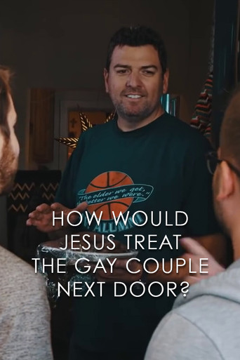 How Would Jesus Treat the Gay Couple Next Door? movie poster