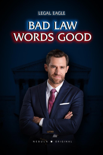 Bad Law Words Good movie poster