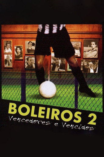 Boleiros 2: Vencedores e Vencidos movie poster
