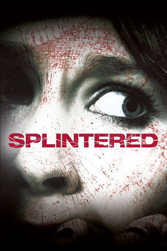 Splintered movie poster