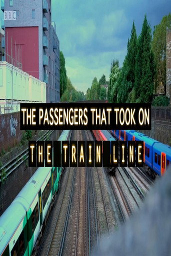The Passengers That Took on The Train Line movie poster