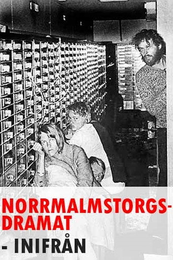 Norrmalmstorgsdramat inifrån movie poster
