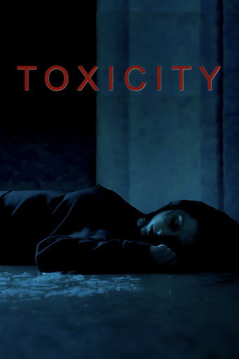 Toxicity movie poster
