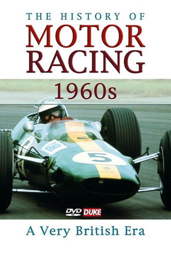 The History of Motor Racing 1960s - A Very British Era movie poster