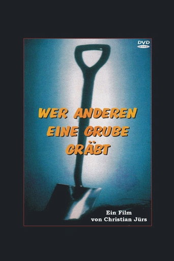Wer anderen eine Grube gräbt movie poster