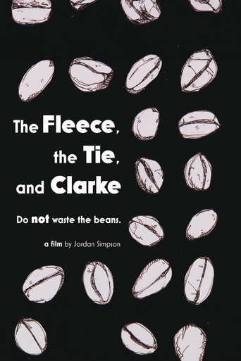The Fleece, the Tie & Clarke movie poster