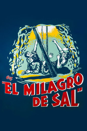 El milagro de sal movie poster