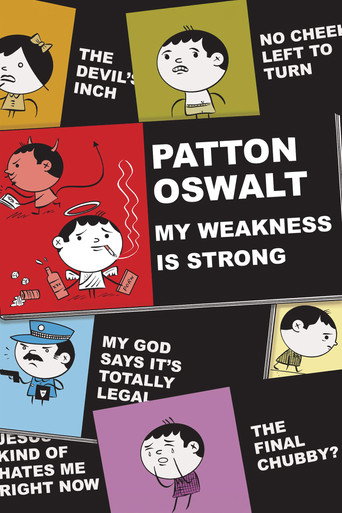 Patton Oswalt: My Weakness Is Strong movie poster