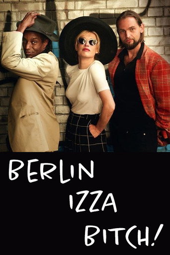 Berlin Izza Bitch! movie poster