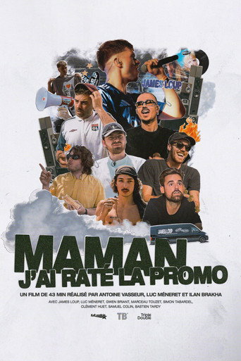 MAMAN J'AI RATÉ LA PROMO - James Loup movie poster