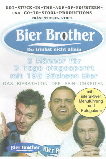 Bier Brother - Du trinkst nicht allein movie poster