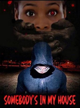 Somebody's in My House movie poster