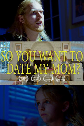 So You Want to Date My Mom? movie poster