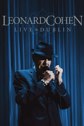 Leonard Cohen - Live in Dublin movie poster