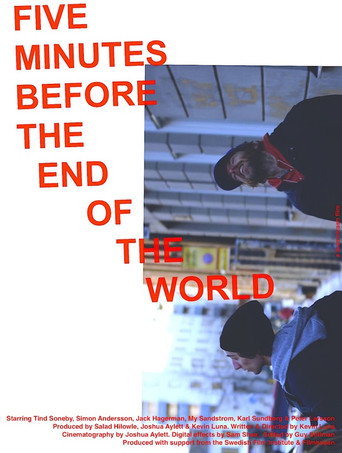 Five Minutes Before the End of the World movie poster