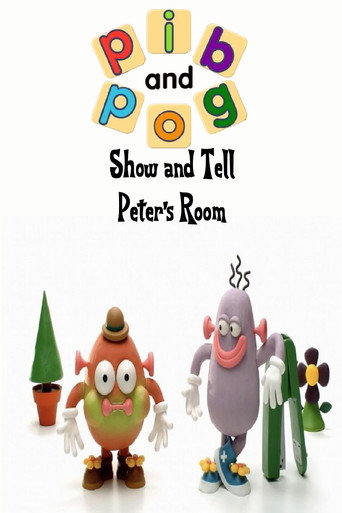 Show and Tell with Pib and Pog: Peter's Room movie poster