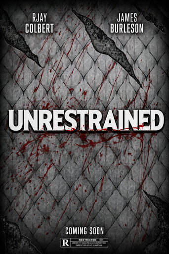 UNRESTRAINED movie poster