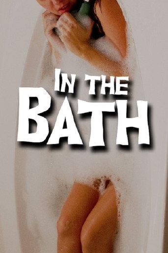 In The Bath movie poster