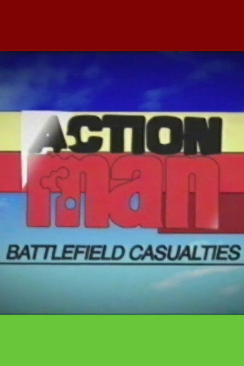 Action Man: Battlefield Casualties movie poster