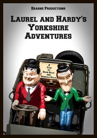 Laurel and Hardy's Yorkshire Adventures movie poster