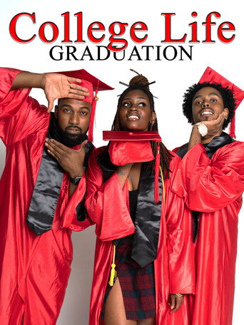 College Life Graduation movie poster
