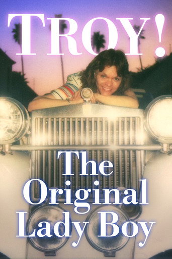 Troy! The Original Lady Boy movie poster