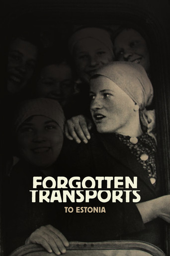 Forgotten Transports to Estonia movie poster