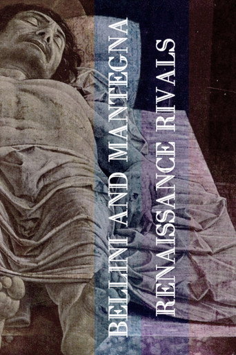 Bellini and Mantegna: Renaissance Rivals movie poster