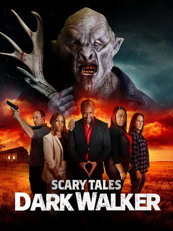 Scary Tales: Dark Walker movie poster