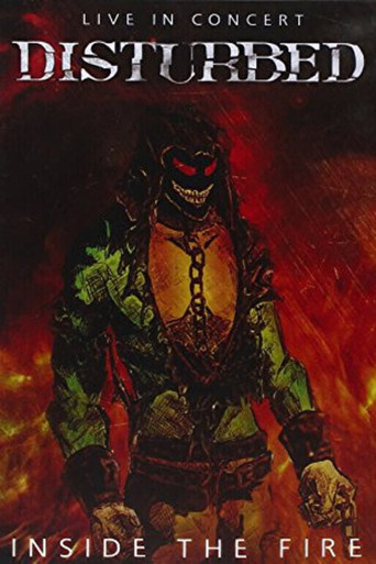Disturbed Live in Concert (Inside The Fire) movie poster