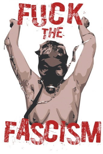 Fuck the Fascism movie poster