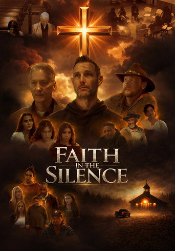Faith in the Silence movie poster