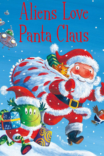 Aliens Love Underpants and...Panta Claus movie poster