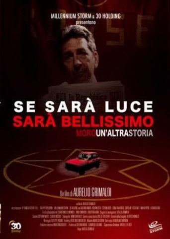 Se sarà luce sarà bellissimo - Moro: Un'altra storia movie poster