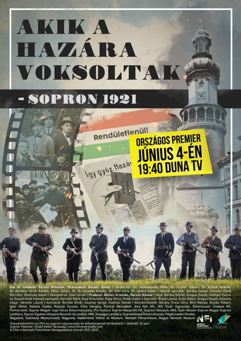 Akik a hazára voksoltak - Sopron 1921 movie poster