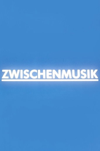 Zwischenmusik movie poster