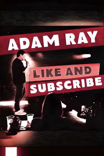 Adam Ray: Like and Subscribe movie poster