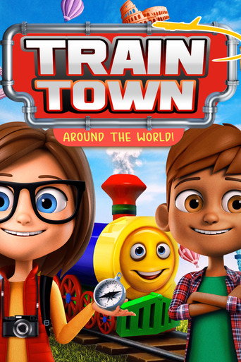 Train Town: Around the World movie poster