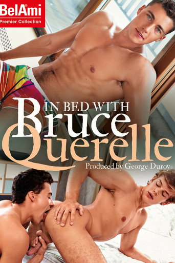 In Bed with Bruce Querelle movie poster