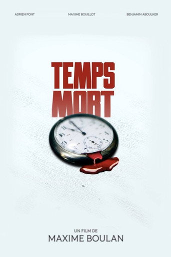 Temps Mort movie poster