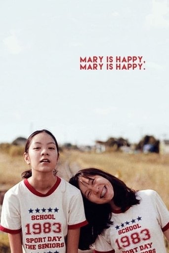Mary Is Happy, Mary Is Happy. movie poster