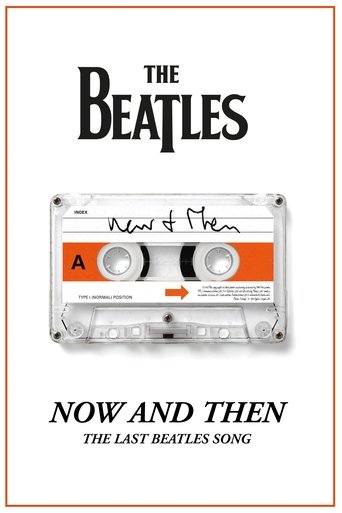 Now and Then - The Last Beatles Song movie poster