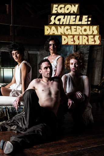 Egon Schiele: Dangerous Desires movie poster