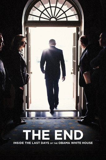 The End: Inside The Last Days of the Obama White House movie poster