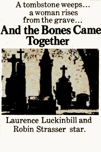 And the Bones Came Together movie poster